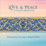 Love and Peace: 37 Eternal Reflections: 37 Eternal Reflections