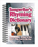 Songwriter's Rhyming Dictionary: Quick, Simple & Easy to Use; Rock, Pop, Folk & Hip Hop New edition