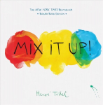 Mix It Up!: Board Book Edition