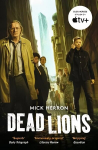 Dead Lions: Slough House Thriller 2