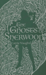 Ghosts of Sherwood