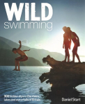 Wild Swimming: 400 Hidden Dips in the Rivers, Lakes and Waterfalls of Britain 2nd Revised edition, 4