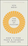 Way of Nagomi: Live more harmoniously the Japanese way