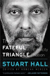 Fateful Triangle: Race, Ethnicity, Nation