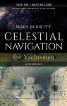 Celestial Navigation for Yachtsmen: 13th edition 13th Revised edition
