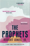 Prophets: a New York Times Bestseller