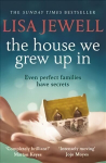 House We Grew Up In: From the number one bestselling author of The Family Upstairs