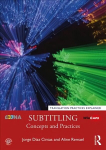 Subtitling: Concepts and Practices 2nd New edition