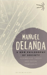 New Philosophy of Society: Assemblage Theory and Social Complexity
