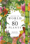 Raamat Around the World in 80 Plants