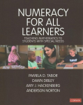 Numeracy for All Learners: Teaching Mathematics to Students with Special Needs