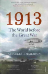 1913: The World before the Great War