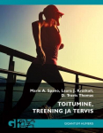 Toitumine, Treening Ja Tervis
