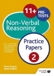 11+ Non-Verbal Reasoning Practice Papers 2: For 11+, Pre-test and Independent School Exams Including CEM, GL and ISEB