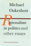 Rationalism in Politics & Other Essays 2nd Revised edition