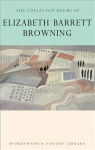 Collected Poems of Elizabeth Barrett Browning