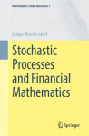 Stochastic Processes and Financial Mathematics 1st ed. 2023