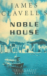 Noble House: The Fifth Novel of the Asian Saga New edition