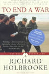 To End a War: The Conflict in Yugoslavia--America's Inside Story--Negotiating with Milosevic