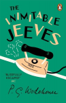 Inimitable Jeeves: (Jeeves & Wooster)