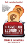 Armchair Economist: Economics & Everyday Life Reissue