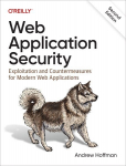 Operatsioonis&uuml;steem Web Application Security: Exploitation and Countermeasures for Modern Web Applications 2nd Revised edition