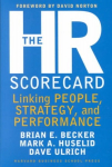 HR Scorecard: Linking People, Strategy, and Performance