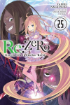 Re:ZERO -Starting Life in Another World-, Vol. 25 (light novel): Volume 25