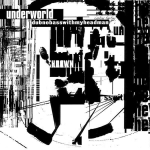 CD UNDERWORLD "Dubnobasswithmyheadman"