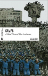 Camps: A Global History of Mass Confinement, Camps: A Global History of Mass Confinement