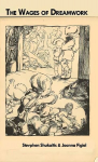 Wages of Dreamwork: Class Composition & the Social Reproduction of Cultural Labor