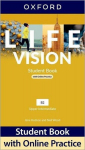 Life Vision: Upper Intermediate: Student Book with Online Practice: Print Student Book and 2 years access to Student e-book., Life Vision: Upper Intermediate: Student Book with Online Practice: Print Student Book and 2 years access to Student e-book.