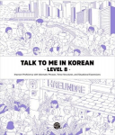 Talk To Me In Korean - Level 8, Talk To Me In Korean - Level 8