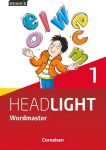English G Headlight Band 1: 5. Schuljahr - Allgemeine Ausgabe - Wordmaster: Vokabellernbuch, English G Headlight Band 1: 5. Schuljahr - Allgemeine Ausgabe - Wordmaster: Vokabellernbuch