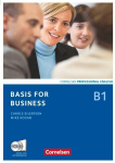 Basis for Business. Kursbuch mit CDs und Phrasebook: Europ&auml;ischer Referenzrahmen: B1, Basis for Business. Kursbuch mit CDs und Phrasebook: Europ&auml;ischer Referenzrahmen: B1