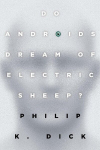 Do Androids Dream of Electric Sheep?, Do Androids Dream of Electric Sheep?