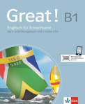 Great! B1: Englisch f&uuml;r Erwachsene. Kurs- und &Uuml;bungsbuch + 2 Audio-CDs, Great! B1: Englisch f&uuml;r Erwachsene. Kurs- und &Uuml;bungsbuch + 2 Audio-CDs