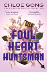 Foul Heart Huntsman, Foul Heart Huntsman