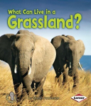 What Can Live in a Grassland?, What Can Live in a Grassland?