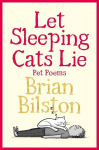 Let Sleeping Cats Lie - Pet Poems, Let Sleeping Cats Lie - Pet Poems