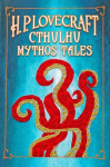 H. P. Lovecraft Cthulhu Mythos Tales (Keepsake Edition), H. P. Lovecraft Cthulhu Mythos Tales (Keepsake Edition)