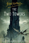 The Two Towers: Being the Second Part of the Lord of the Rings, The Two Towers: Being the Second Part of the Lord of the Rings