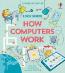 Look Inside How Computers Work, Look Inside How Computers Work