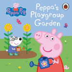 Peppa Pig: Peppas Playgroup Garden, Peppa Pig: Peppas Playgroup Garden