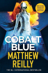 Cobalt Blue: A heart-pounding action thriller - Includes bonus material!, Cobalt Blue: A heart-pounding action thriller - Includes bonus material!