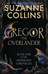 Gregor the Overlander, Gregor the Overlander