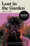 Lost in the Garden, Lost in the Garden