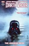 Star Wars: Darth Vader: Dark Lord of the Sith Vol. 3 - The Burning Seas, Star Wars: Darth Vader: Dark Lord of the Sith Vol. 3 - The Burning Seas
