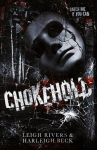 Chokehold: A Dark MM Romance, Chokehold: A Dark MM Romance