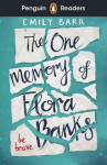 Penguin Readers Level 5: The One Memory of Flora Banks (ELT Graded Reader), Penguin Readers Level 5: The One Memory of Flora Banks (ELT Graded Reader)